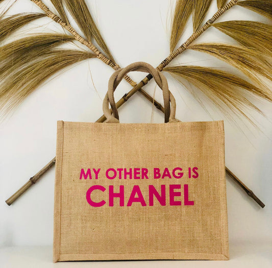 STATEMENT TOTE "MY OTHER BAG IS CHANEL PINK"