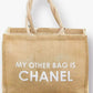 STATEMENT TOTE "MY OTHER BAG IS CHANEL WHITE"