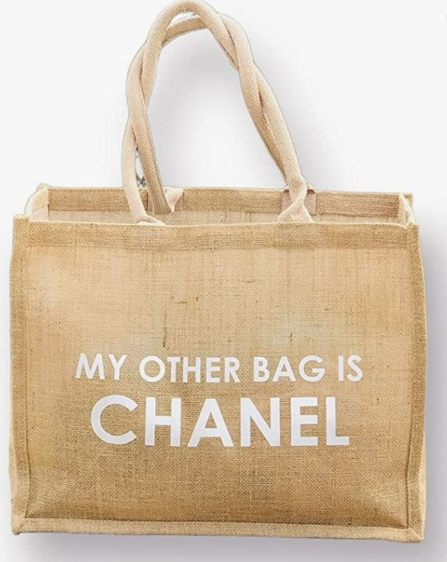 STATEMENT TOTE "MY OTHER BAG IS CHANEL WHITE"