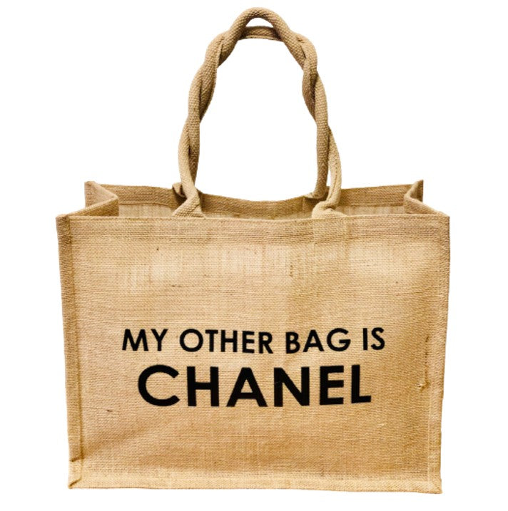 STATEMENT TOTE "MY OTHER BAG IS CHANEL CLASSIC"